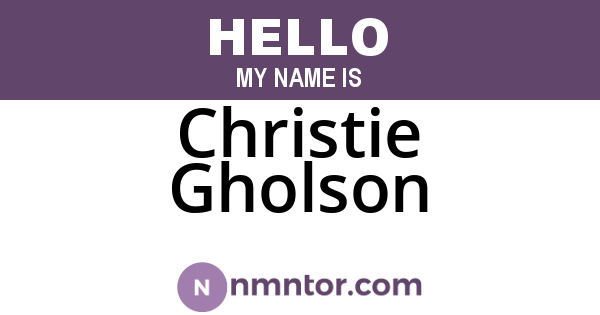 Christie Gholson