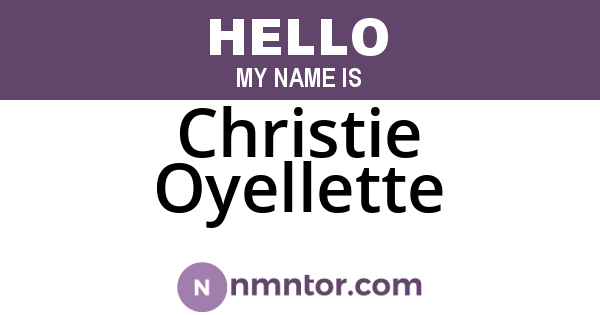 Christie Oyellette