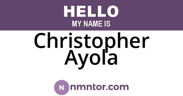 Christopher Ayola