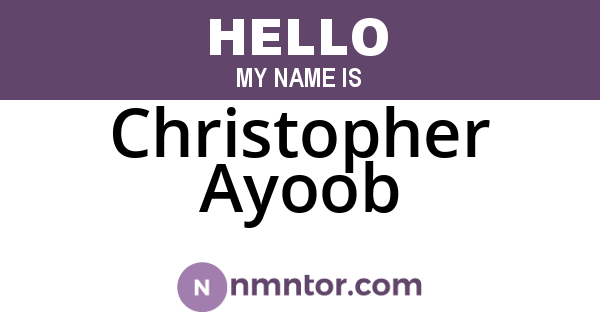 Christopher Ayoob