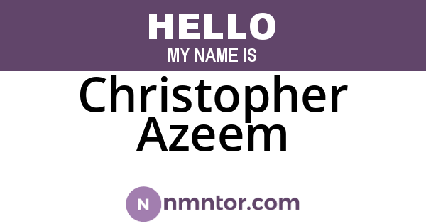 Christopher Azeem
