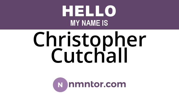 Christopher Cutchall