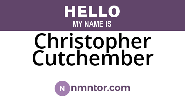 Christopher Cutchember