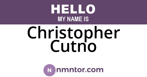 Christopher Cutno