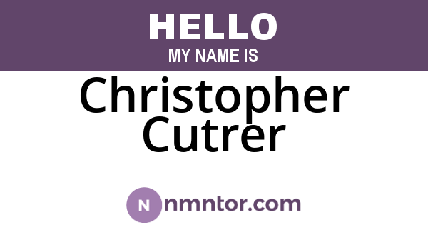 Christopher Cutrer