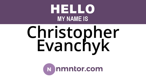 Christopher Evanchyk