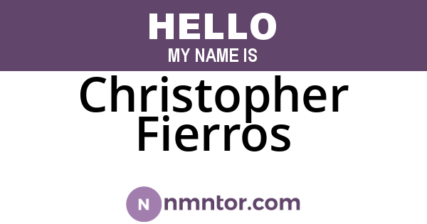 Christopher Fierros
