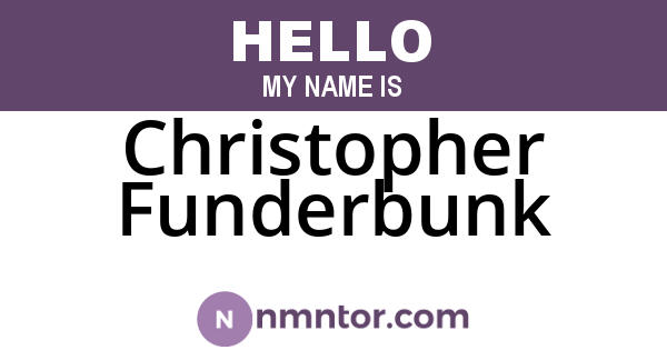 Christopher Funderbunk