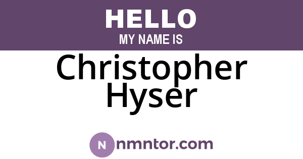 Christopher Hyser