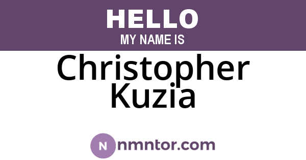 Christopher Kuzia