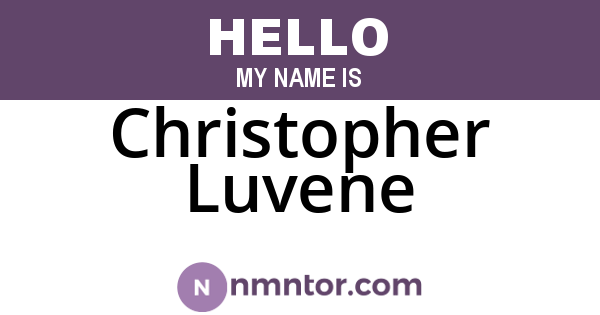 Christopher Luvene