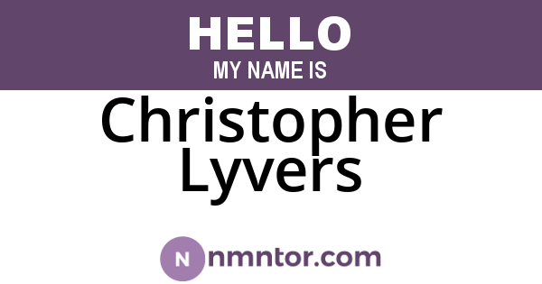 Christopher Lyvers