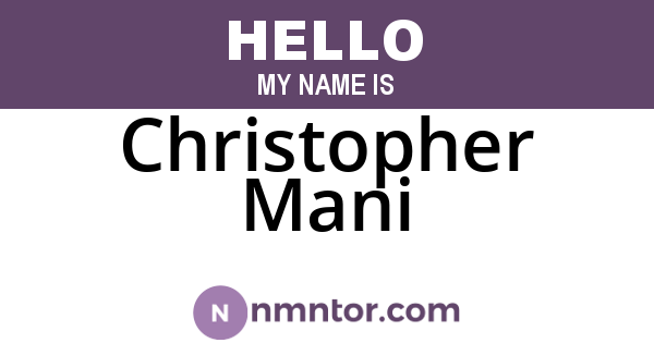 Christopher Mani