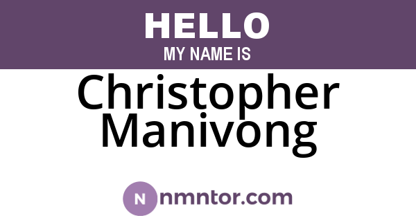 Christopher Manivong