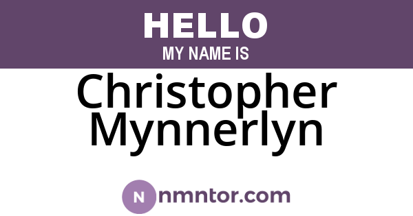 Christopher Mynnerlyn