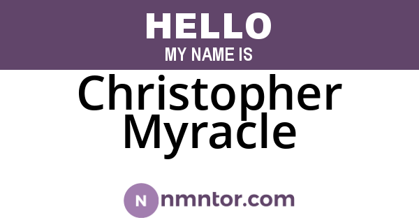 Christopher Myracle