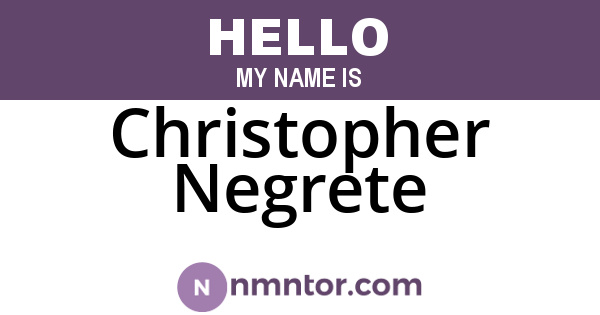 Christopher Negrete