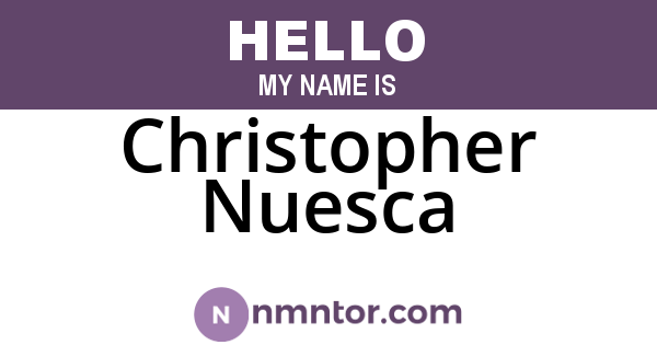 Christopher Nuesca