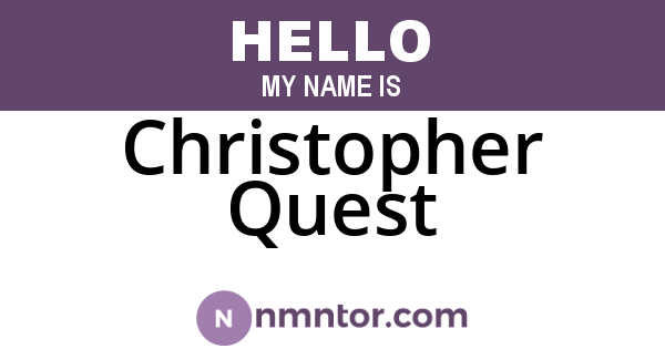 Christopher Quest