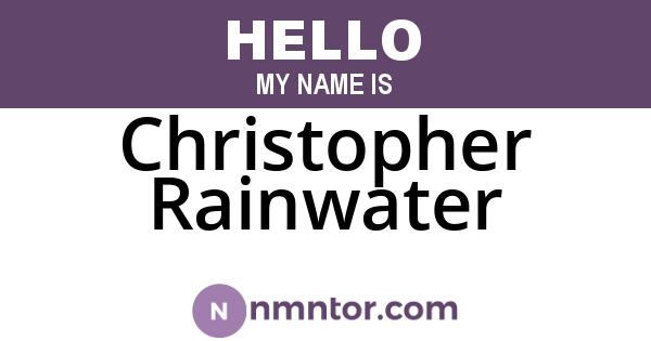 Christopher Rainwater