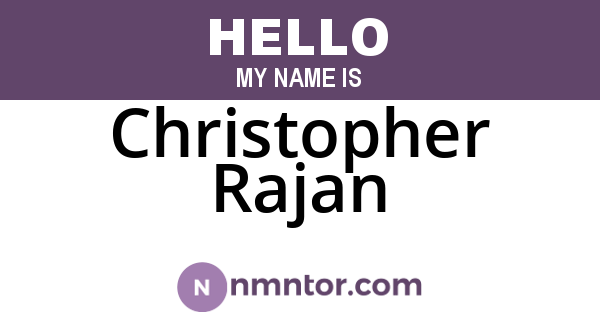 Christopher Rajan