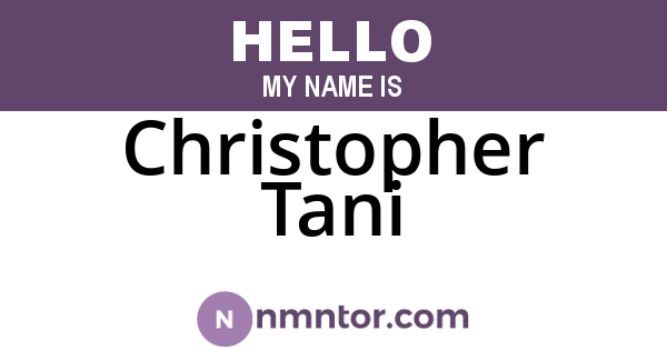 Christopher Tani