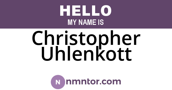 Christopher Uhlenkott