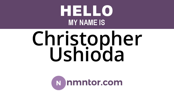 Christopher Ushioda