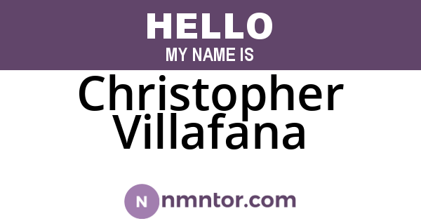 Christopher Villafana