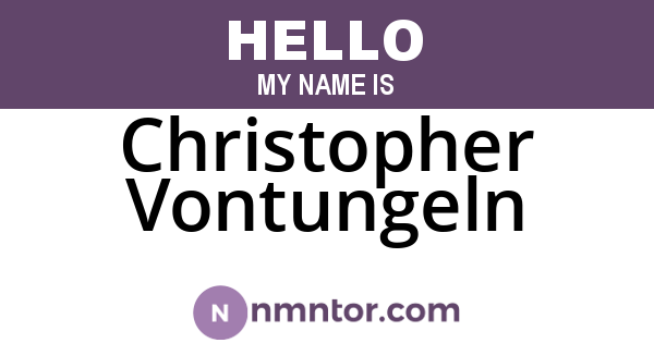Christopher Vontungeln