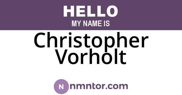Christopher Vorholt