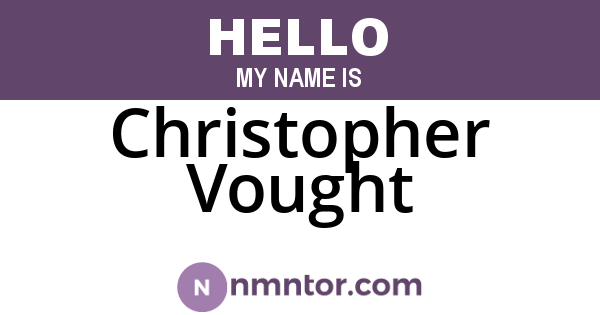 Christopher Vought