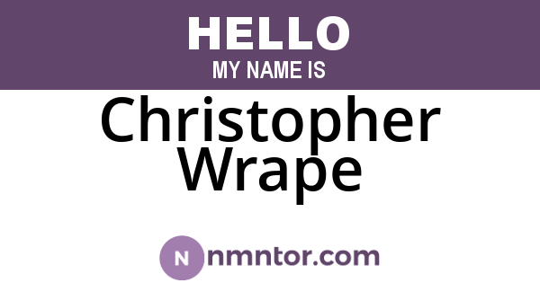 Christopher Wrape