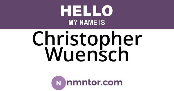 Christopher Wuensch