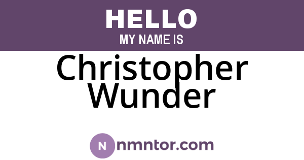 Christopher Wunder