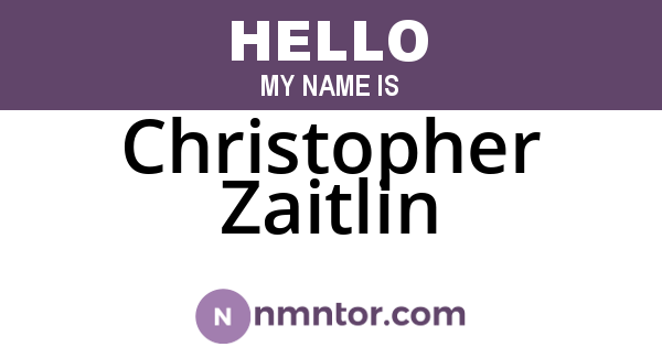 Christopher Zaitlin