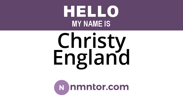 Christy England