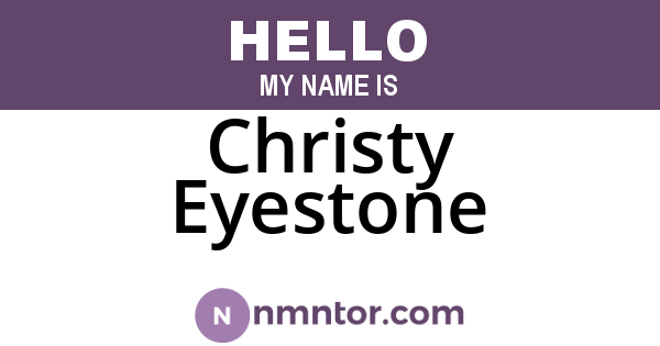 Christy Eyestone