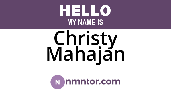 Christy Mahajan