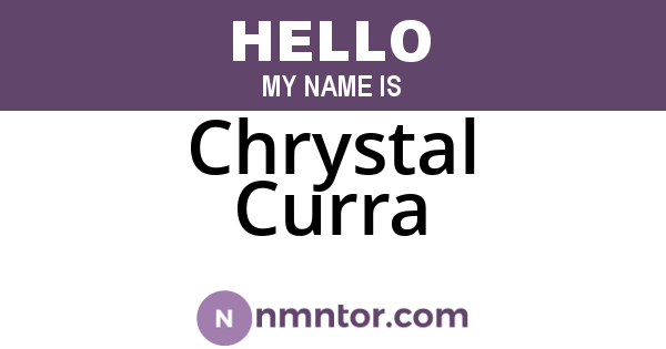Chrystal Curra