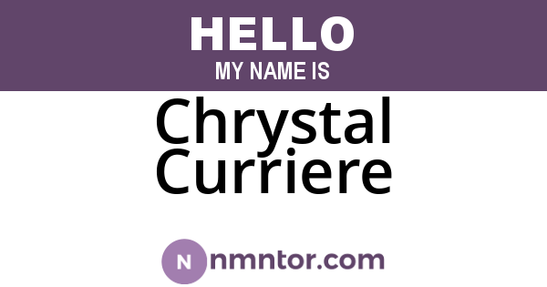 Chrystal Curriere