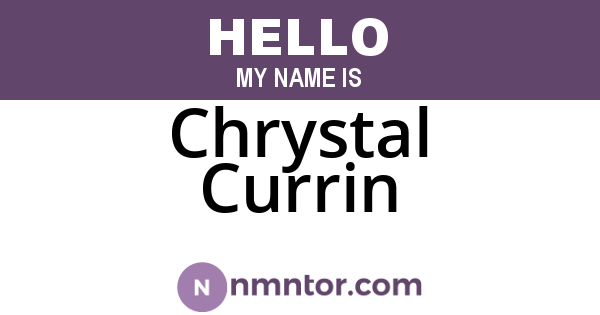 Chrystal Currin