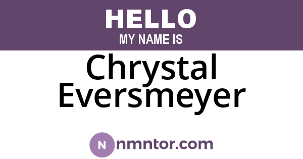 Chrystal Eversmeyer