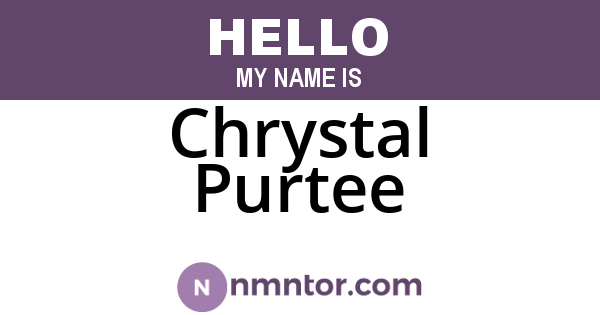 Chrystal Purtee