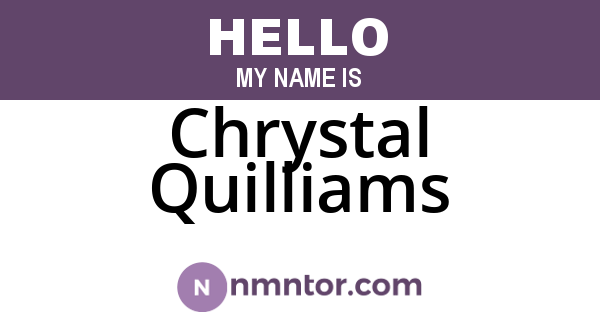 Chrystal Quilliams