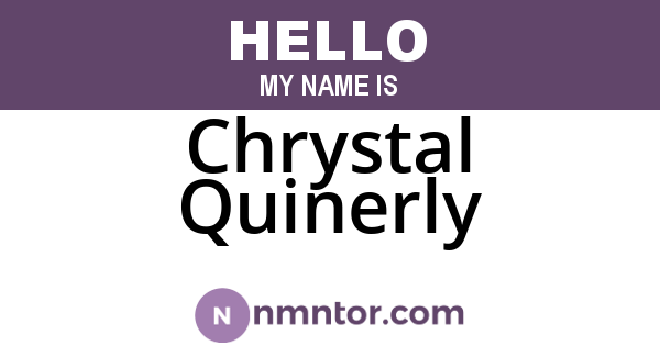 Chrystal Quinerly