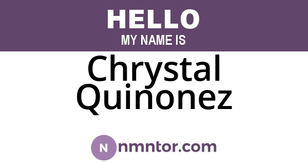 Chrystal Quinonez