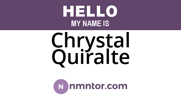 Chrystal Quiralte