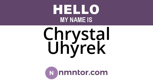 Chrystal Uhyrek