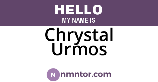 Chrystal Urmos